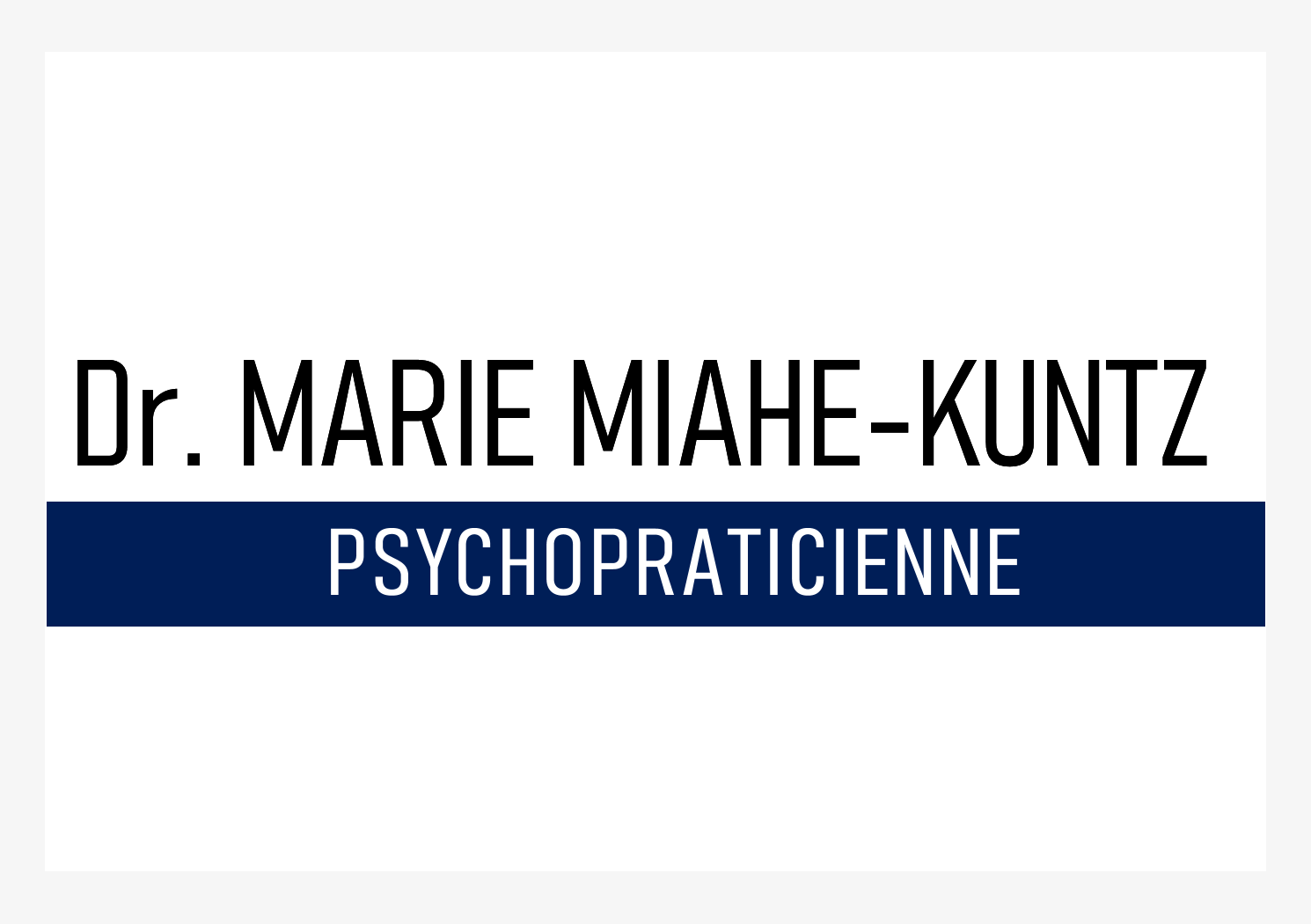 Dr. Marie Miahé-Kuntz, Psychothérapeute
