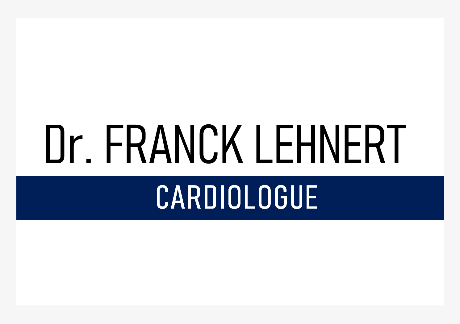 Dr. Franck Lehnert, Cardiologue
