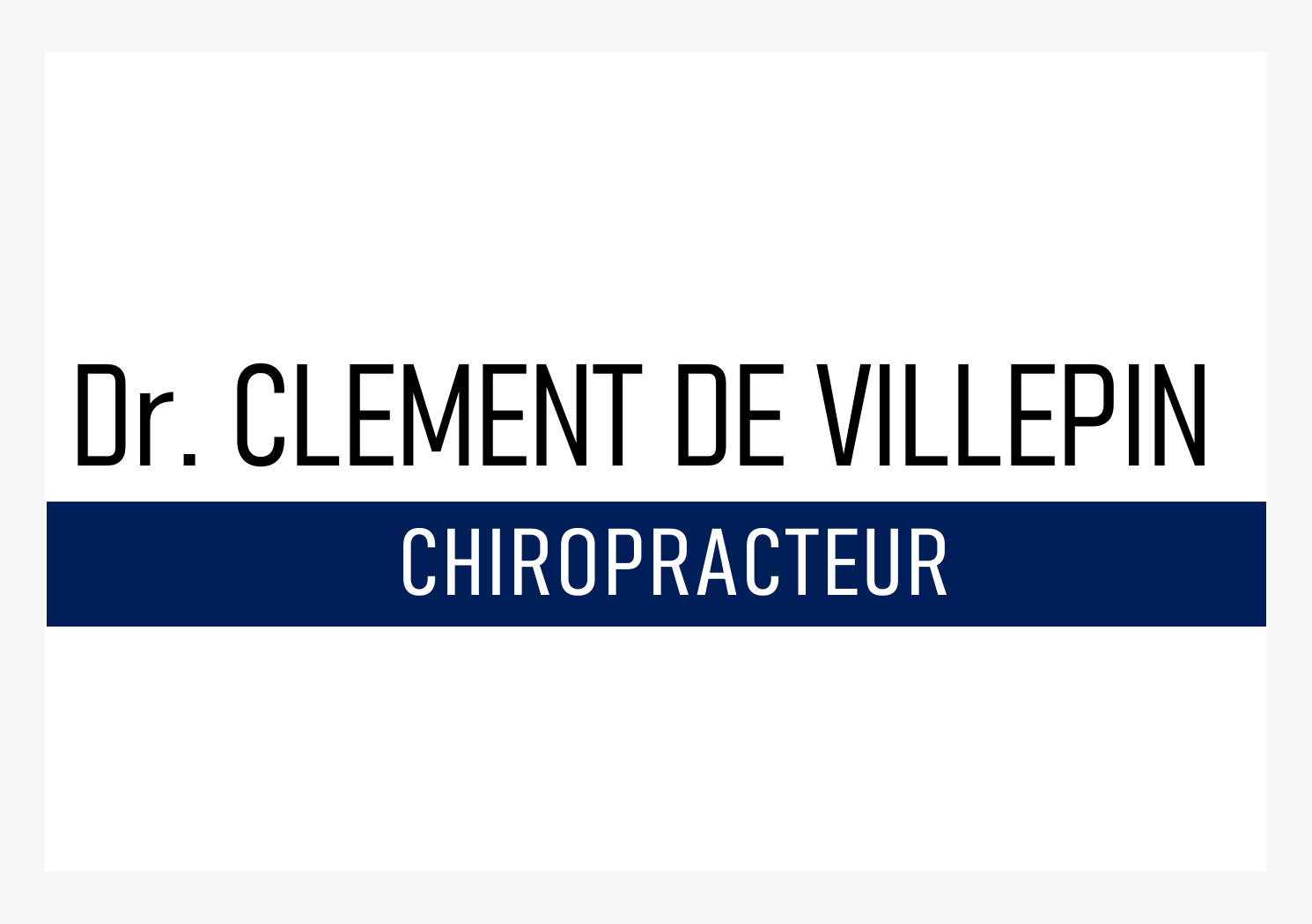 Dr. Clément de Villepin, Chiropracteur